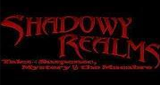 Shadowy Realms